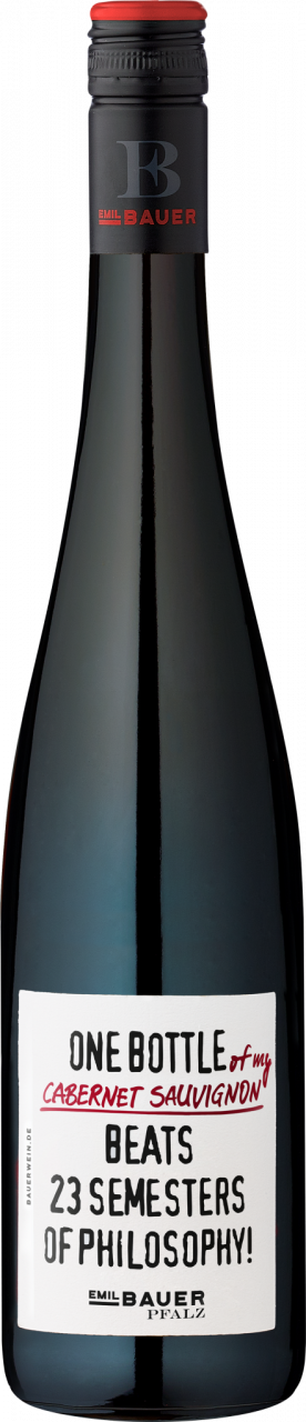 Emil Bauer & Söhne One Bottle Of My Cabernet Sauvignon Beats 23 Semesters Of Philosophy!